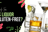 Is Liquor Gluten-Free? A Guide to Safe Spirits