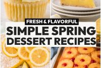 Spring Dessert Recipes: Seasonal Sweets to Try