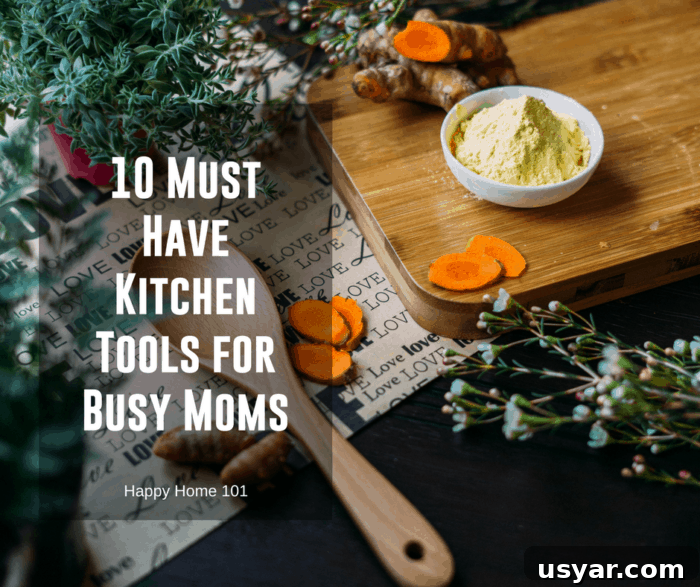 10 Time-Saving Kitchen Tools for Busy Moms 2 Must-have kitchen tools for busy moms on a countertop