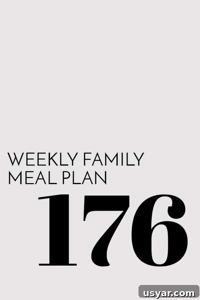 Week 176 Family Meal Plan: Dinner Ideas and Shopping List 36 img 18968 1